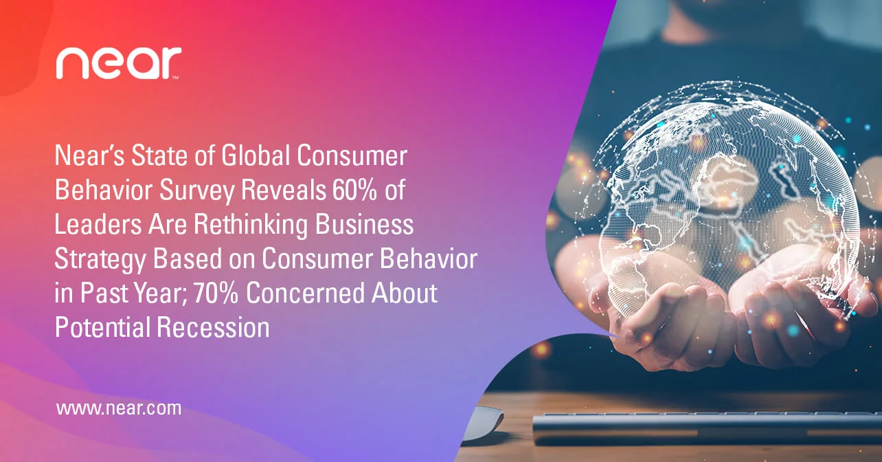 Azira’s State of Global Consumer Behavior Survey Reveals 60% of Leaders Are Rethinking Business Strategy Based on Consumer Behavior in Past Year; 70% Concerned About Potential Recession